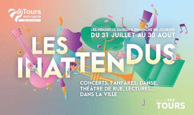 Dans le cadre des « Inattendus »de la Ville de Tours